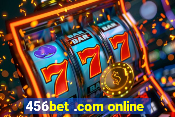 456bet .com online